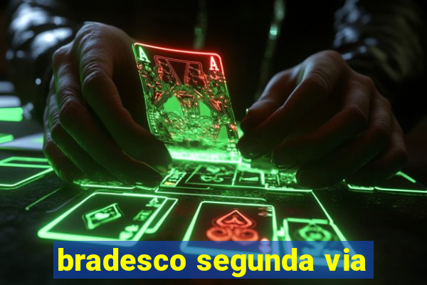 bradesco segunda via